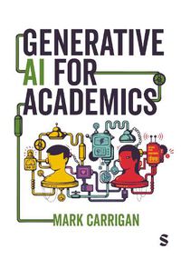 Cover image for Generative AI for Academics