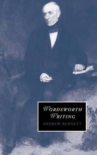 Cover image for Wordsworth Writing