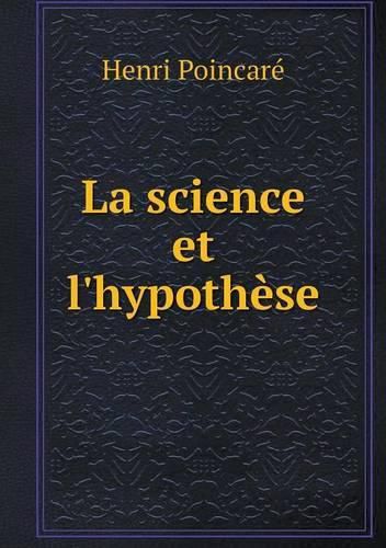 La science et l'hypothese