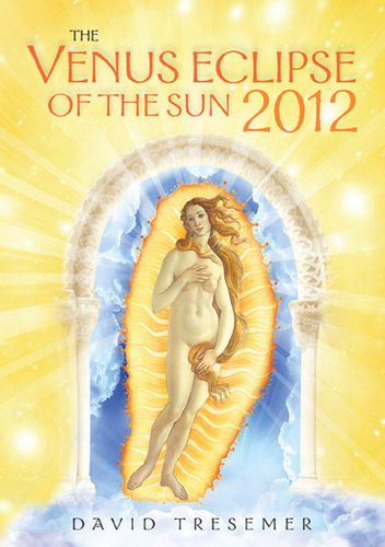 Cover image for The Venus Eclipse of the Sun: A Rare Celestial Event
