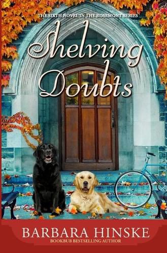 Cover image for Shelving Doubts: The Sixth Novel in the Rosemont Series