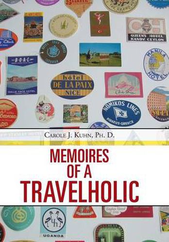 Cover image for Memoires of a Travelholic