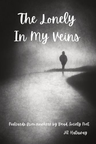 Cover image for The Lonely In My Veins