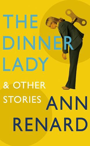 Cover image for The Dinner Lady and Other Stories