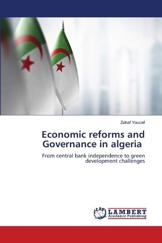 Cover image for Economic reforms and Governance in algeria