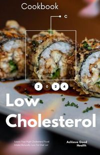 Cover image for Low Cholesterol Cookbook for Healthy Living
