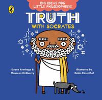 Cover image for Big Ideas for Little Philosophers: Truth with Socrates