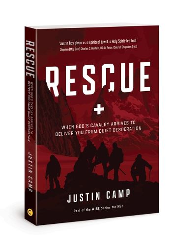 Cover image for Rescue: When God's Cavalry Arrives to Deliver You from Quiet Desperation