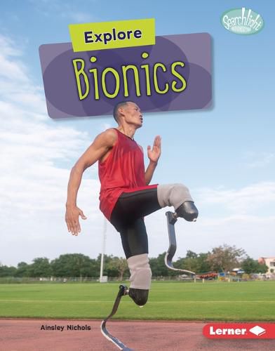 Cover image for Explore Bionics