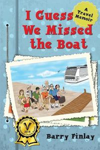 Cover image for I Guess We Missed The Boat