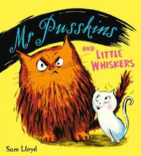 Cover image for Mr Pusskins and Little Whiskers