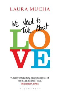 Cover image for We Need to Talk About Love