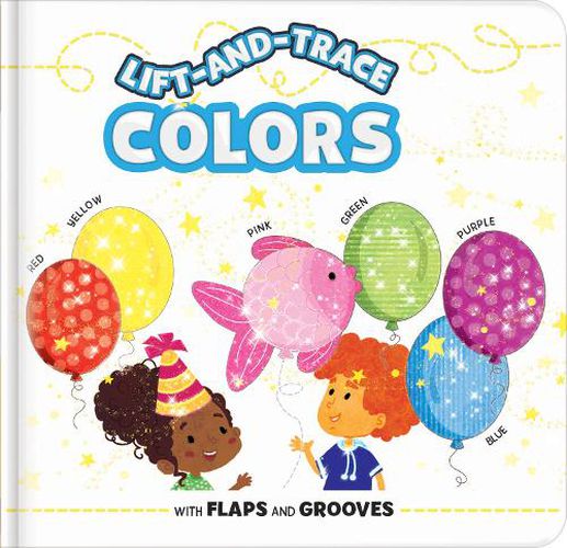 Cover image for Lift-and-Trace: Colors: With Flaps and Grooves