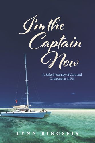 Cover image for I'm the Captain Now