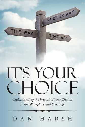 Cover image for It's Your Choice