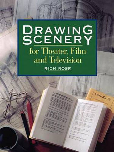 Cover image for Drawing Scenery For Theater, Film and Television