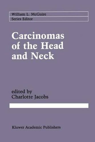 Cover image for Carcinomas of the Head and Neck: Evaluation and Management