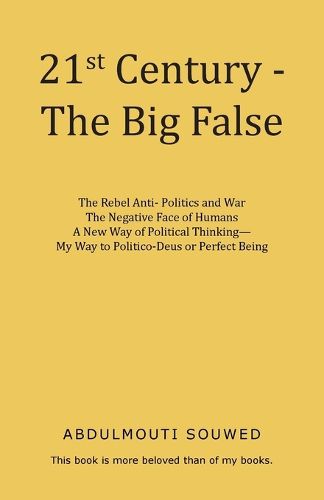 Cover image for 21st Century - The Big False