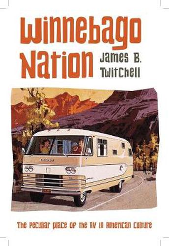 Cover image for Winnebago Nation: The RV in American Culture