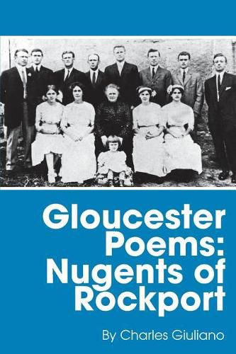 Cover image for Gloucester Poems: Nugents of Rockport