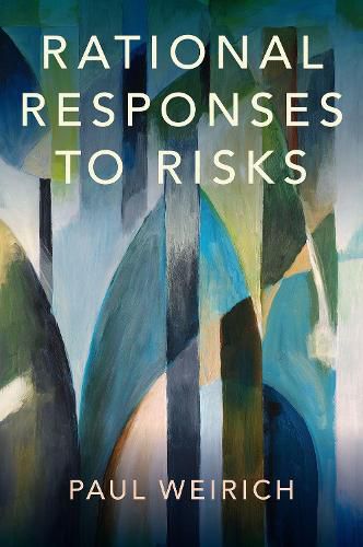 Cover image for Rational Responses to Risks