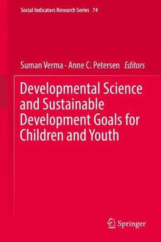 Cover image for Developmental Science and Sustainable Development Goals for Children and Youth