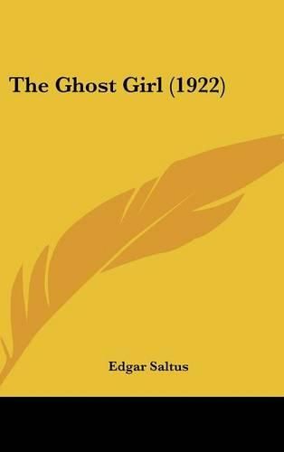 The Ghost Girl (1922)