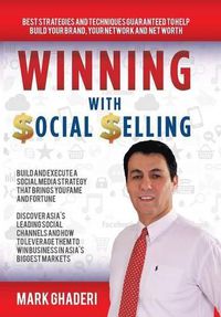 Cover image for Winning with Social Selling: Strategies and Techniques to Build Your Brand, Network, and Net Worth