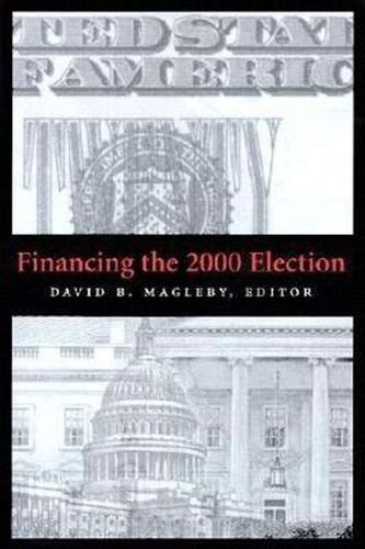 Cover image for Financing the 2000 Election