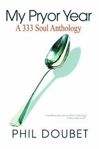 Cover image for My Pryor Year: A 333 Soul Anthology