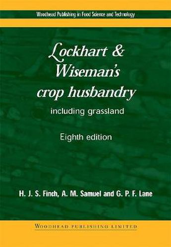 Lockhart and Wiseman's Crop Husbandry Including Grassland