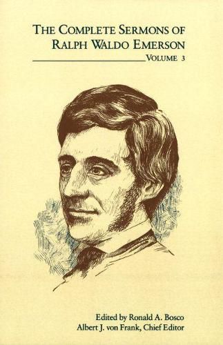 Cover image for The Complete Sermons of Ralph Waldo Emerson, Volume 3