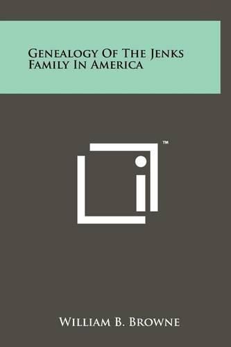 Genealogy of the Jenks Family in America