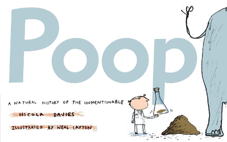 Cover image for Poop: A Natural History of the Unmentionable