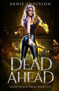 Cover image for Dead Ahead