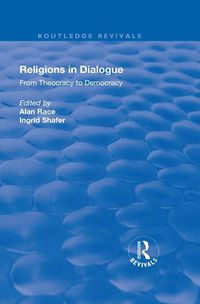 Cover image for Religions in Dialogue: From Theocracy to Democracy