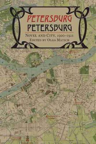Cover image for Petersburg/Petersburg: Novel and City, 1900-1921