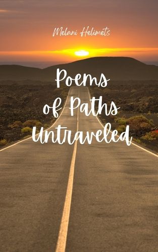 Cover image for Poems of Paths Untraveled