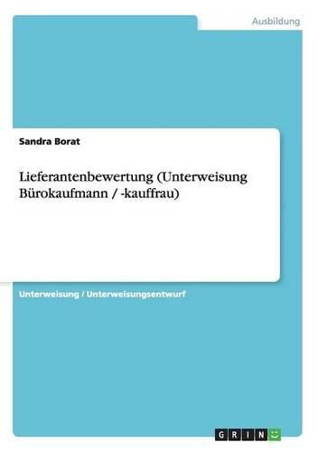 Cover image for Lieferantenbewertung (Unterweisung Burokaufmann / -Kauffrau)