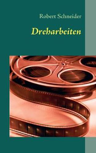 Cover image for Dreharbeiten