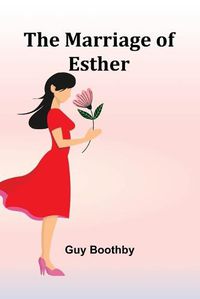 Cover image for The Marriage of Esther