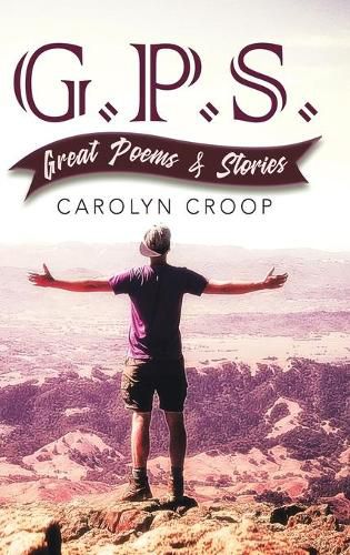 Cover image for GPS: Great Poems and Stories:: Great Poems and Stories