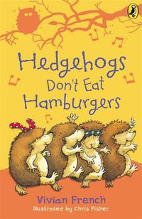 Cover image for Hedgehogs Don't Eat Hamburgers