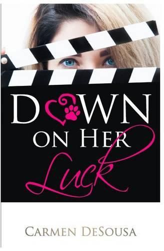 Cover image for Down on Her Luck: Alaina's Story