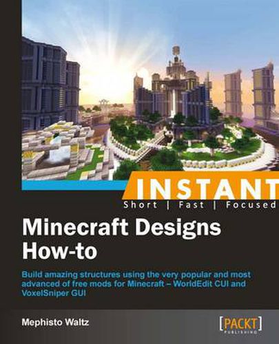 Cover image for Instant Minecraft Designs How-to