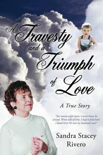 Cover image for A Travesty and a Triumph of Love: A True Story