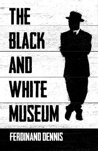 Cover image for The Black and White Museum