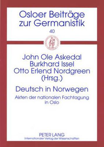 Cover image for Deutsch in Norwegen: Akten Der Nationalen Fachtagung in Oslo