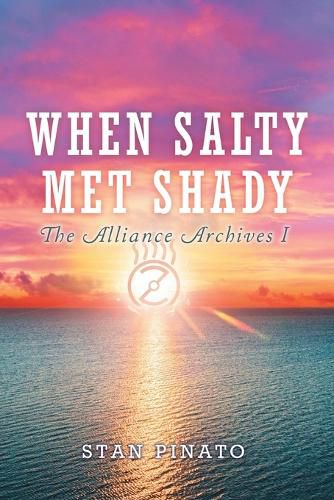 Cover image for When Salty Met Shady