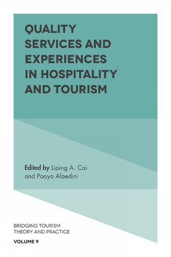 Cover image for Quality Services and Experiences in Hospitality and Tourism